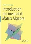 Introduction to Linear and Matrix Algebra