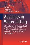 Advances in Water Jetting: Selected Papers from the International Conference on Water Jet 2019 - Research, Development, Applications, November 20