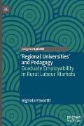 'Regional Universities' and Pedagogy: Graduate Employability in Rural Labour Markets