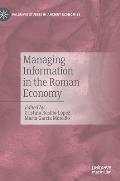 Managing Information in the Roman Economy