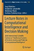 Lecture Notes in Computational Intelligence and Decision Making: 2020 International Scientific Conference Intellectual Systems of Decision-Making and