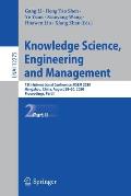 Knowledge Science, Engineering and Management: 13th International Conference, Ksem 2020, Hangzhou, China, August 28-30, 2020, Proceedings, Part II