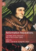 Reformation Reputations: The Power of the Individual in English Reformation History