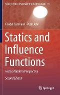 Statics and Influence Functions: From a Modern Perspective