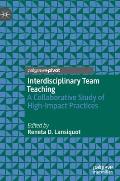 Interdisciplinary Team Teaching: A Collaborative Study of High-Impact Practices