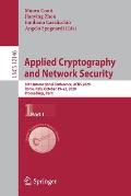 Applied Cryptography and Network Security: 18th International Conference, Acns 2020, Rome, Italy, October 19-22, 2020, Proceedings, Part I