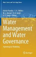 Water Management and Water Governance: Hydrological Modeling