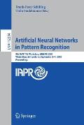 Artificial Neural Networks in Pattern Recognition: 9th Iapr Tc3 Workshop, Annpr 2020, Winterthur, Switzerland, September 2-4, 2020, Proceedings