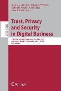 Trust, Privacy and Security in Digital Business: 17th International Conference, Trustbus 2020, Bratislava, Slovakia, September 14-17, 2020, Proceeding