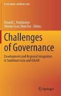 Challenges of Governance: Development and Regional Integration in Southeast Asia and ASEAN