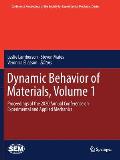 Dynamic Behavior of Materials, Volume 1: Proceedings of the 2020 Annual Conference on Experimental and Applied Mechanics