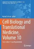 Cell Biology and Translational Medicine, Volume 10: Stem Cells in Tissue Regeneration