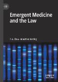 Emergent Medicine and the Law