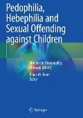 Pedophilia, Hebephilia and Sexual Offending Against Children: The Berlin Dissexuality Therapy (Bedit)