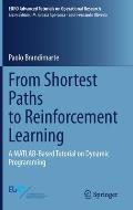From Shortest Paths to Reinforcement Learning: A Matlab-Based Tutorial on Dynamic Programming