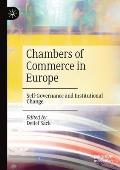 Chambers of Commerce in Europe: Self-Governance and Institutional Change