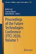 Proceedings of the Future Technologies Conference (Ftc) 2020, Volume 1