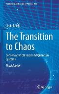 The Transition to Chaos: Conservative Classical and Quantum Systems