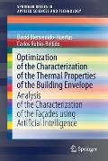 Optimization of the Characterization of the Thermal Properties of the Building Envelope: Analysis of the Characterization of the Fa?ades Using Artific