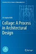 Collage: A Process in Architectural Design