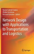 Network Design with Applications to Transportation and Logistics