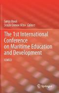 The 1st International Conference on Maritime Education and Development: Icmed