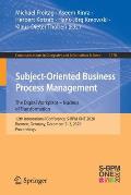 Subject-Oriented Business Process Management. the Digital Workplace - Nucleus of Transformation: 12th International Conference, S-BPM One 2020, Bremen