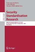 Security Standardisation Research: 6th International Conference, Ssr 2020, London, Uk, November 30 - December 1, 2020, Proceedings