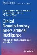 Clinical Neurotechnology Meets Artificial Intelligence: Philosophical, Ethical, Legal and Social Implications