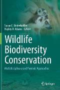 Wildlife Biodiversity Conservation: Multidisciplinary and Forensic Approaches