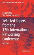 Selected Papers from the 12th International Networking Conference: Inc 2020