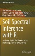 Soil Spectral Inference with R: Analysing Digital Soil Spectra Using the R Programming Environment