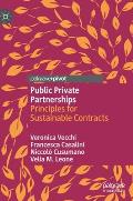Public Private Partnerships: Principles for Sustainable Contracts