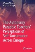 The Autonomy Paradox: Teachers' Perceptions of Self-Governance Across Europe