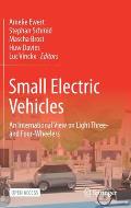 Small Electric Vehicles: An International View on Light Three- And Four-Wheelers
