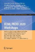Ecml Pkdd 2020 Workshops: Workshops of the European Conference on Machine Learning and Knowledge Discovery in Databases (Ecml Pkdd 2020): Sogood