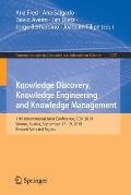 Knowledge Discovery, Knowledge Engineering and Knowledge Management: 11th International Joint Conference, Ic3k 2019, Vienna, Austria, September 17-19,