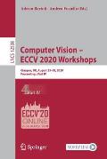 Computer Vision - Eccv 2020 Workshops: Glasgow, Uk, August 23-28, 2020, Proceedings, Part IV