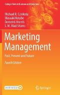 Marketing Management: Past, Present and Future
