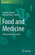 Food and Medicine: A Biosemiotic Perspective