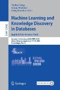 Machine Learning and Knowledge Discovery in Databases: Applied Data Science Track: European Conference, Ecml Pkdd 2020, Ghent, Belgium, September 14-1