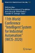 11th World Conference Intelligent System for Industrial Automation (Wcis-2020)