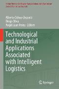 Technological and Industrial Applications Associated with Intelligent Logistics