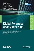 Digital Forensics and Cyber Crime: 11th Eai International Conference, Icdf2c 2020, Boston, Ma, Usa, October 15-16, 2020, Proceedings