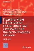 Proceedings of the 3rd International Seminar on Non-Ideal Compressible Fluid Dynamics for Propulsion and Power: Nicfd 2020