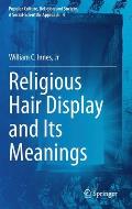 Religious Hair Display and Its Meanings