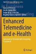 Enhanced Telemedicine and E-Health: Advanced Iot Enabled Soft Computing Framework