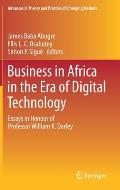 Business in Africa in the Era of Digital Technology: Essays in Honour of Professor William Darley