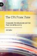 The Cfa Franc Zone: Economic Development and the Post-Covid Recovery
