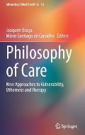 Philosophy of Care: New Approaches to Vulnerability, Otherness and Therapy